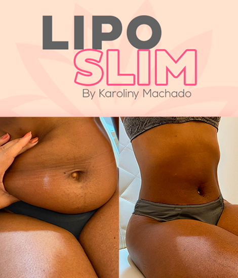 Lipo Slim - By Karoliny Machado